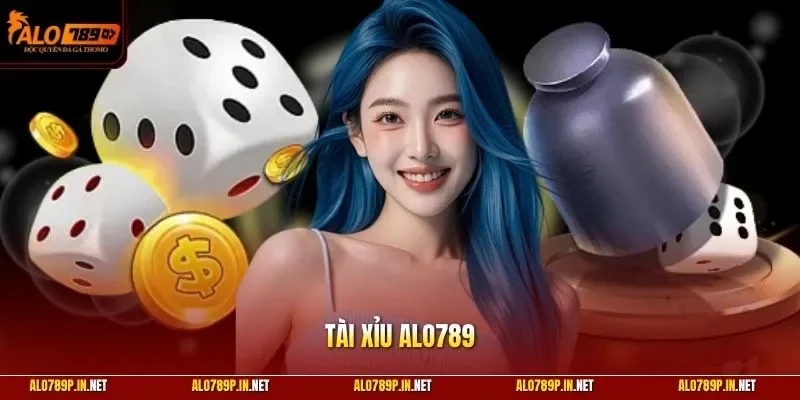 Tài xỉu ALO789