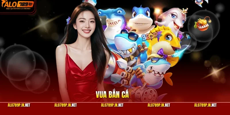 Vua Bắn Cá